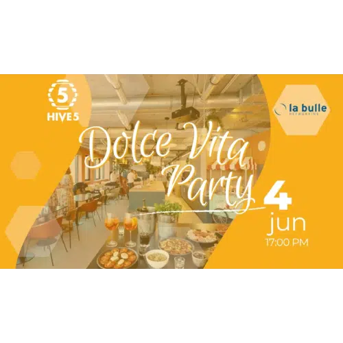 Dolce Vita Party – La Bulle & Hive5 à Louvain-la-Neuve